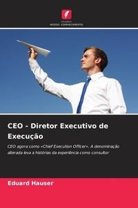 Enlarge image Cover: CEO - Diretor Executivo de Execucao - Edicoes Nosso Conhecimento