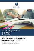 Cover: Aktionsforschung f&uuml;r Lehrkr&auml;fte - Verlag Unser Wissen