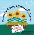 Cover: Blooming With Daisy A Sunflower's Journey - ChatterChirps