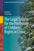 Cover: The Legal System for the Protection of Children's Rights in China - Springer