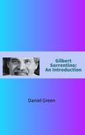 Cover: Gilbert Sorrentino: An Introduction - Daniel Green