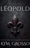 Cover: Le&acute;opold (SCHATTEN &Uuml;BER NEW ORLEANS, #5) - Kym Grosso