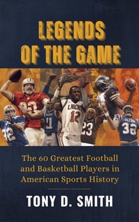 Enlarge image Cover: Legends of The Game - Tony Smith