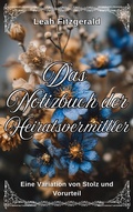 Cover: Das Notizbuch der Heiratsvermittler: Eine Variation von Stolz und Vorurteil (Kitty Bennetts Prinzipien der Balz, #1) - Brightspine Press