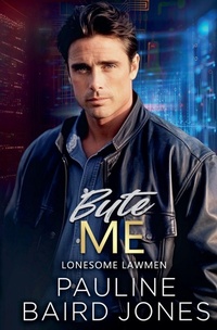 Enlarge image Cover: Byte Me - Lonesome Lawmen