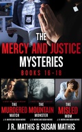 Cover: The Mercy and Justice Mysteries: Books 16-18 (The Father Tom/Mercy and Justice Mysteries Boxsets, #10) - Mercy and Justice Mysteries