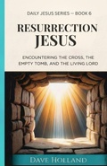 Cover: Resurrection Jesus - David Holland
