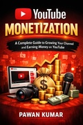 Cover: YouTube Monetization - PAWAN KUMAR