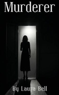 Cover: Murderer - Laura Bell