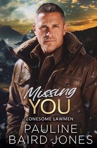 Enlarge image Cover: Missing You - Lonesome Lawmen