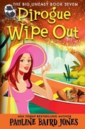 Cover: Pirogue Wipe Out - The Big Uneasy