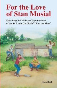 Enlarge image Cover: For the Love of Stan Musial - Spring Creek Books