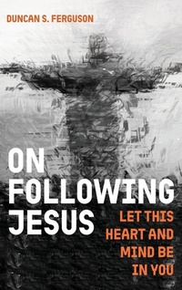 Enlarge image Cover: On Following Jesus - Wipf & Stock Publishers