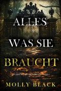 Cover: Alles, was sie braucht (Ein Jade Savage FBI-Thriller - Band 4) - Lukeman Literary Management