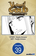 Cover: Vermeil in Gold: The Failing Student and the Strongest Scourge Plunge Into the World of Magic #039 - Square Enix