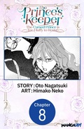 Cover: The Prince's Keeper: The Cursed Prince is Too Fluffy to Resist! #008 - Square Enix