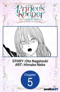 Cover: The Prince's Keeper: The Cursed Prince is Too Fluffy to Resist! #005 - Square Enix