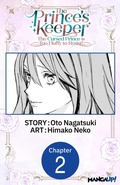 Cover: The Prince's Keeper: The Cursed Prince is Too Fluffy to Resist! #002 - Square Enix