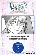 Cover: The Prince's Keeper: The Cursed Prince is Too Fluffy to Resist! #003 - Square Enix