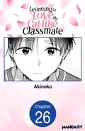 Cover: Learning to Love My Cat-like Classmate #026 - Square Enix