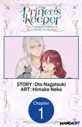 Cover: The Prince's Keeper: The Cursed Prince is Too Fluffy to Resist! #001 - Square Enix
