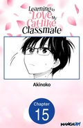 Cover: Learning to Love My Cat-like Classmate #015 - Square Enix