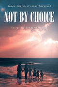 Cover: Not By Choice - Fulton Books