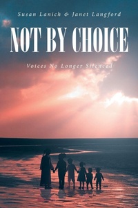 Enlarge image Cover: Not By Choice - Fulton Books