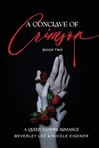 Enlarge image Cover: A Conclave of Crimson Book Two - Polidori Press