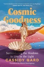Cover: Cosmic Goodness - Simon + Schuster LLC