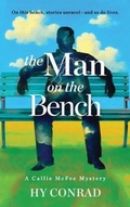 Cover: The Man on the Bench - Mason Hill Inc.