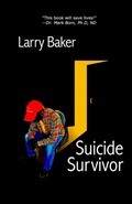 Cover: Suicide Survivor - Larry Baker