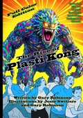 Cover: The Rise of Plasti Kong - Imaginative Content