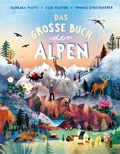 Cover: Das gro&szlig;e Buch der Alpen - NordS&uuml;d Verlag