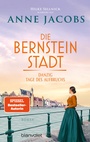 Cover: Die Bernsteinstadt - Danzig - Tage des Aufbruchs - Blanvalet