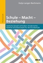 Cover: Schule - Macht - Beziehung - Beltz eBook