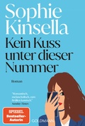 Cover: Kein Kuss unter dieser Nummer - Goldmann