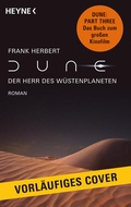Cover: Dune - Der Herr des W&uuml;stenplaneten - Heyne