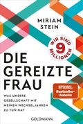 Cover: Die gereizte Frau - Goldmann