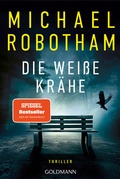 Cover: Die wei&szlig;e Kr&auml;he - Goldmann