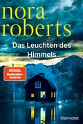 Cover: Das Leuchten des Himmels - Blanvalet