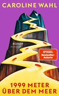 Cover: 1999 Meter &uuml;ber dem Meer - Rowohlt