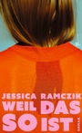 Cover: Weil das so ist - Rowohlt