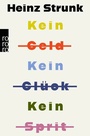 Bild: Kein Geld Kein Glück Kein Sprit - Rowohlt Taschenbuch