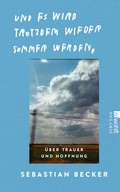 Cover: Und es wird trotzdem wieder Sommer werden - Rowohlt Taschenbuch
