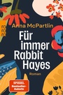 Cover: Für immer Rabbit Hayes - Rowohlt Taschenbuch