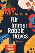 Cover: F&uuml;r immer Rabbit Hayes - Rowohlt Taschenbuch