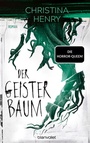Cover: Der Geisterbaum - Blanvalet