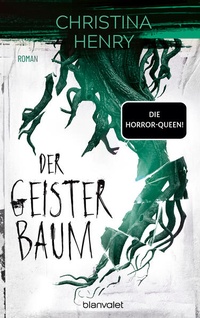 Enlarge image Cover: Der Geisterbaum - Blanvalet