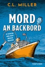 Cover: Mord an Backbord - Blanvalet